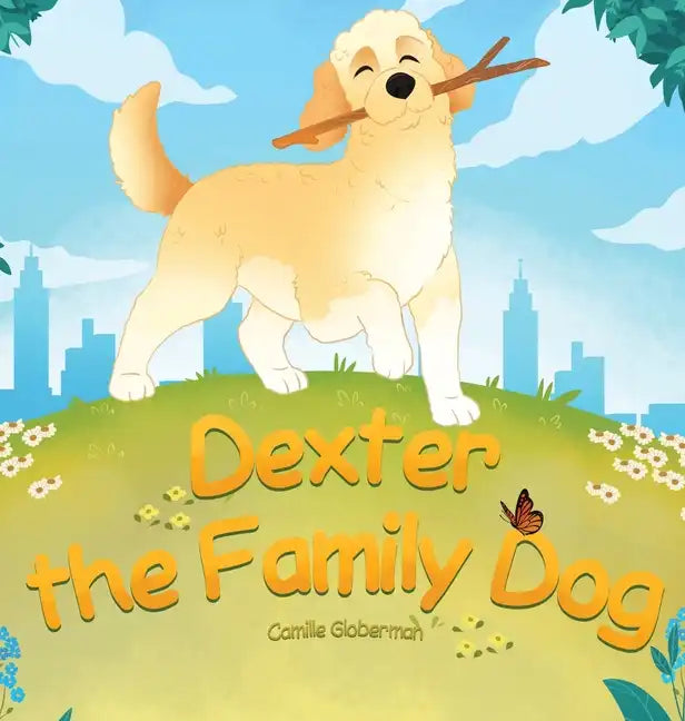 Dexter the Family Dog - Hardcover