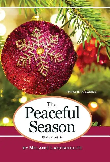 The Peaceful Season - Hardcover
