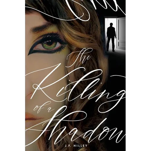 The Killing of a Shadow - Paperback