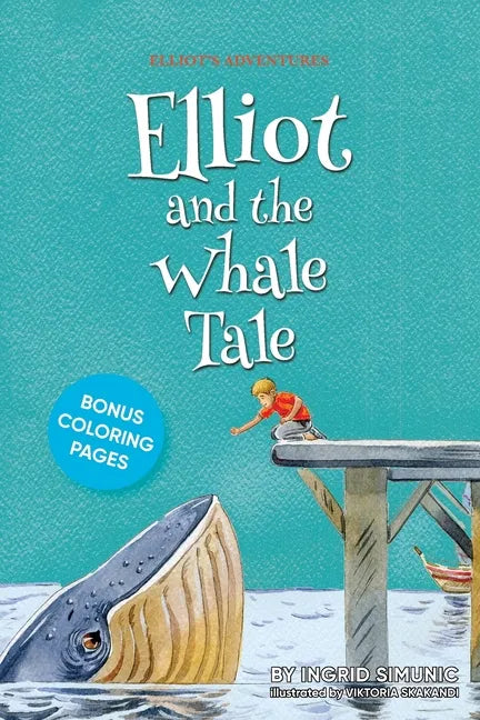 Elliot and the Whale Tale - Paperback