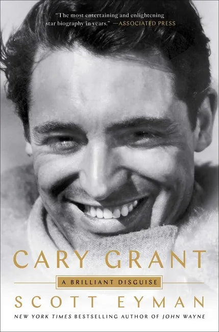 Cary Grant: A Brilliant Disguise - Paperback