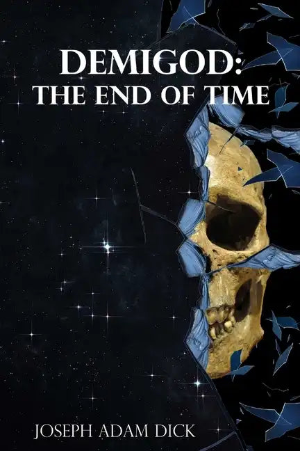 Demigod: The End of Time - Paperback