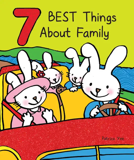 7 Best Things about Family - Board Book