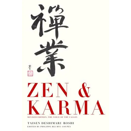Zen & Karma: Teachings of Roshi Taisen Deshimaru - Paperback