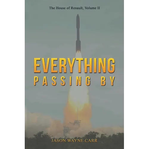 Everything Passing By - Paperback