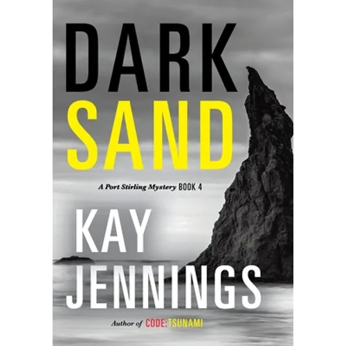 Dark Sand: A Port Stirling Mystery - Hardcover