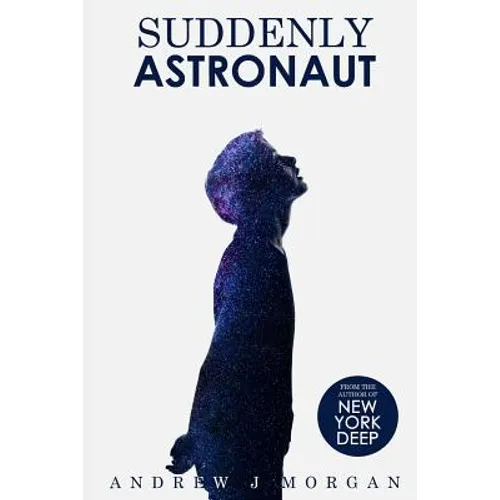Suddenly Astronaut - Paperback