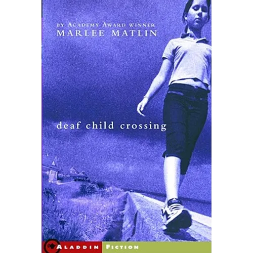 Deaf Child Crossing - Paperback
