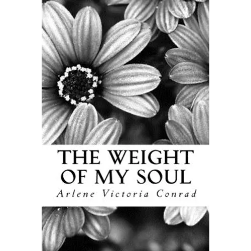 The Weight of my Soul - Paperback