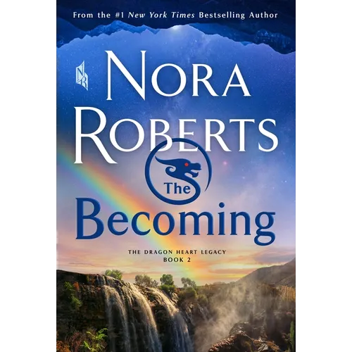The Becoming: The Dragon Heart Legacy, Book 2 - Mass Market Paperbound