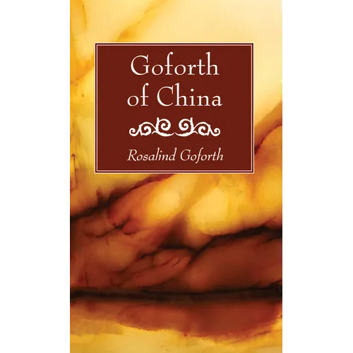 Goforth of China - Paperback