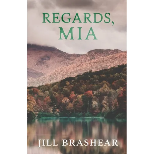 Regards, Mia - Paperback