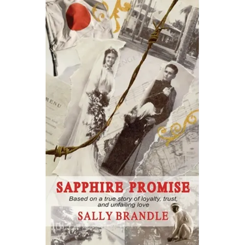 Sapphire Promise: Based on the true story of loyalty, trust, and unfailing love - Paperback