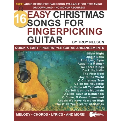 16 Easy Christmas Songs for Fingerpicking Guitar: Quick & Easy Fingerstyle Guitar Arrangements - Paperback