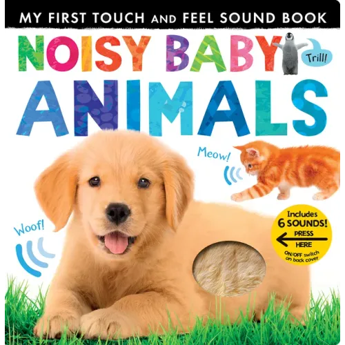Noisy Baby Animals: Includes Six Sounds!