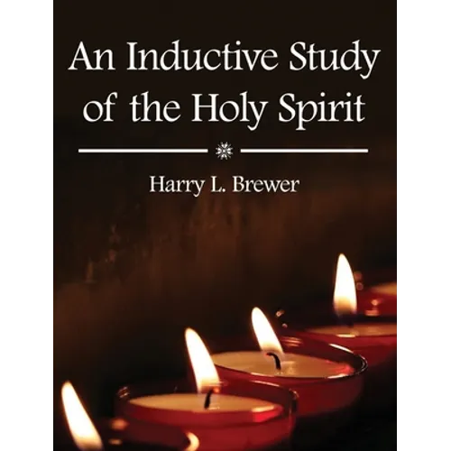 An Inductive Study of the Holy Spirit - Hardcover