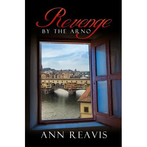Revenge by the Arno - Paperback