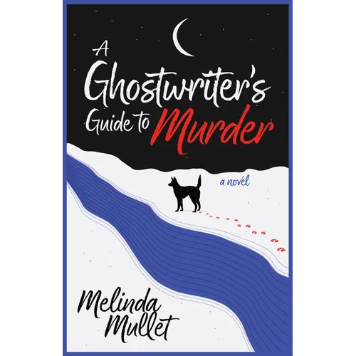 A Ghostwriter's Guide to Murder - Hardcover