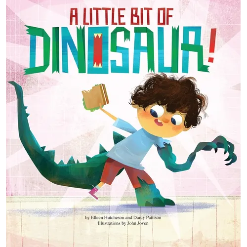 A Little Bit of Dinosaur - Hardcover