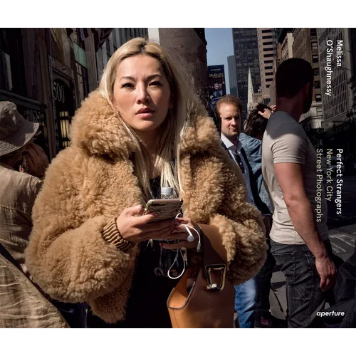 Perfect Strangers: New York City Street Photographs - Hardcover