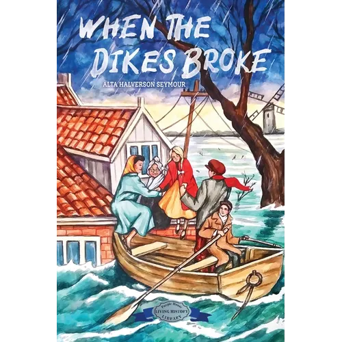 When the Dikes Broke - Paperback