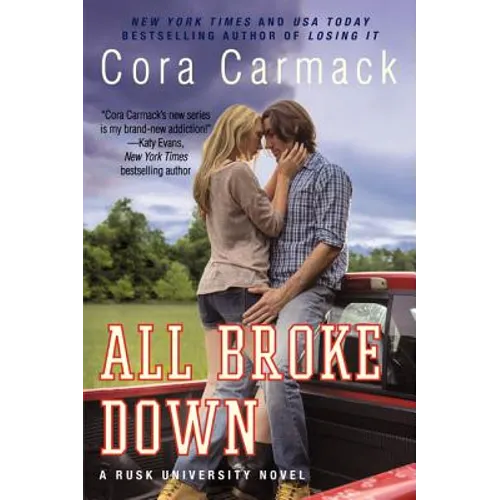 All Broke Down: A Rusk University Novel - Paperback