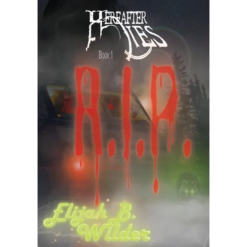 Hereafter Lies: R.I.P. - Hardcover