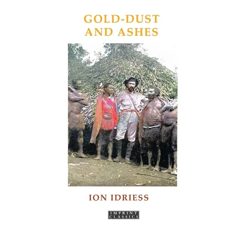Gold-Dust and Ashes - Paperback