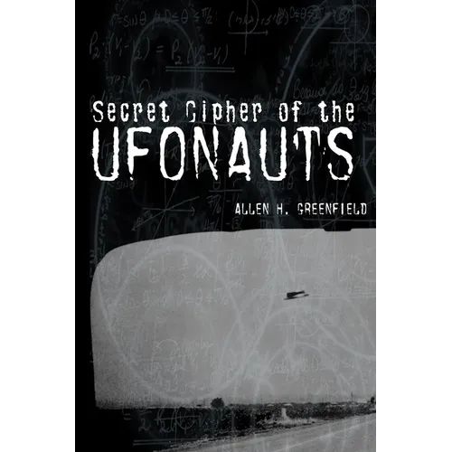 Secret Cipher of the Ufonauts - Paperback