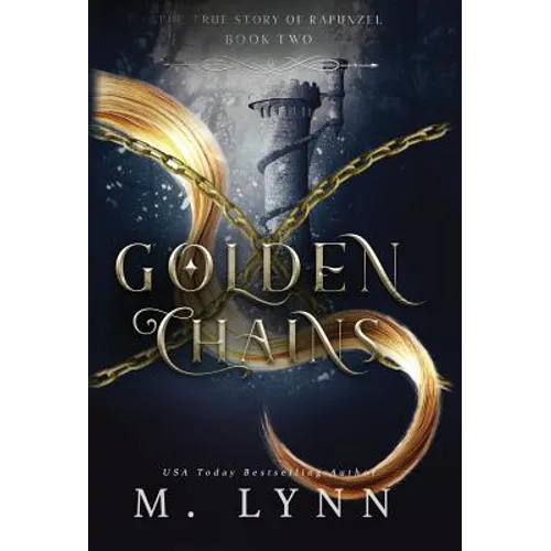 Golden Chains - Hardcover