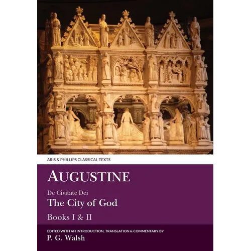 Augustine: The City of God Book I-II - Paperback