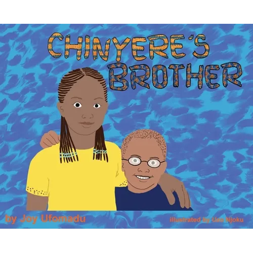 Chinyere's Brother - Hardcover