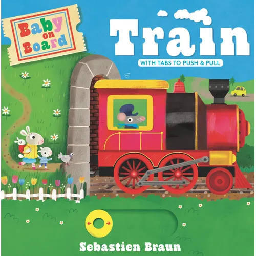 Baby on Board: Train - Board Book
