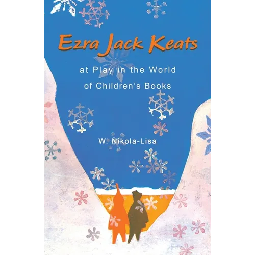 Ezra Jack Keats at Play in the World of Children's Books - Paperback