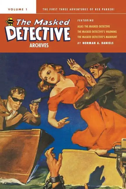 The Masked Detective Archives, Volume 1 - Paperback