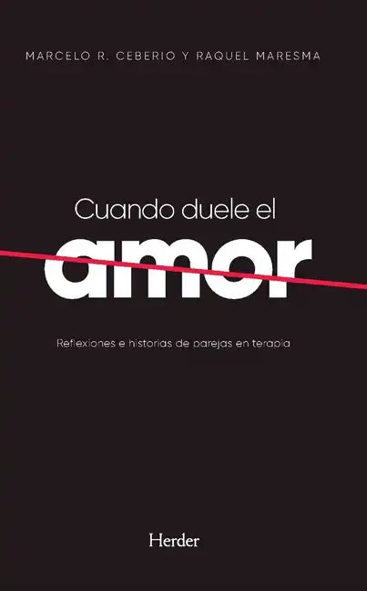 Cuando Duele El Amor - Paperback
