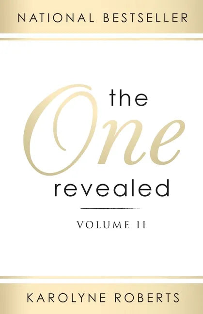 The One Revealed: Volume II: A Woman's Hopeful and Helpful Guide in Knowing Who Her Husband Is - Paperback