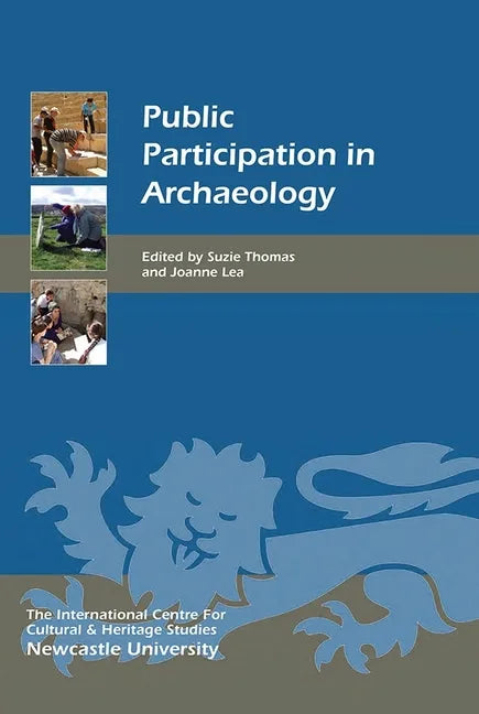 Public Participation in Archaeology - Paperback