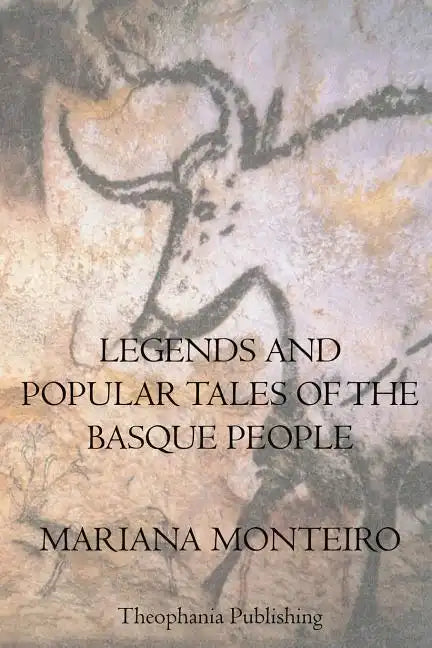 Legends And Popular Tales Of The Basque People - Paperback
