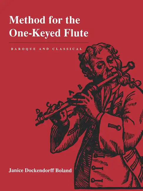 Method for the One-Keyed Flute - Paperback