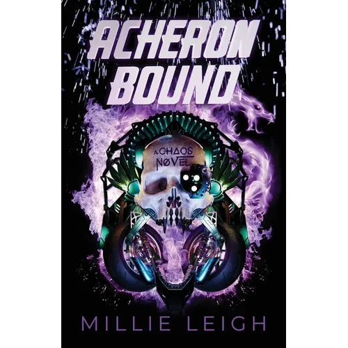 Acheron Bound: a chaos novel - book two - Paperback