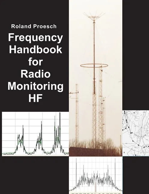 Frequency Handbook for Radio Monitoring HF - Paperback