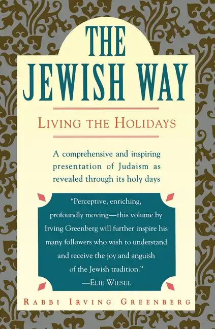 The Jewish Way: Living the Holidays - Paperback