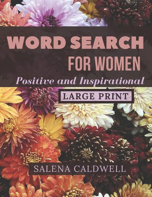 Word search for women large print positive and inspirational: Beautiful word search for women puzzle book - Paperback