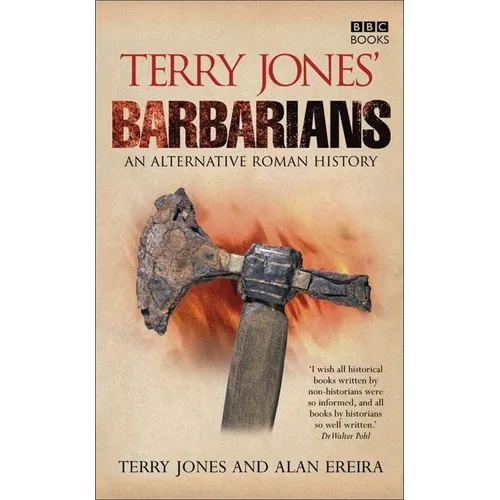 Terry Jones' Barbarians: An Alternative Roman History - Paperback