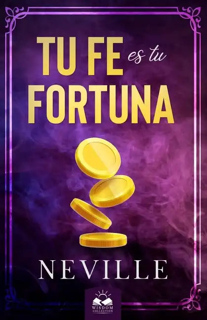 Tu Fe es Tu Fortuna - Paperback