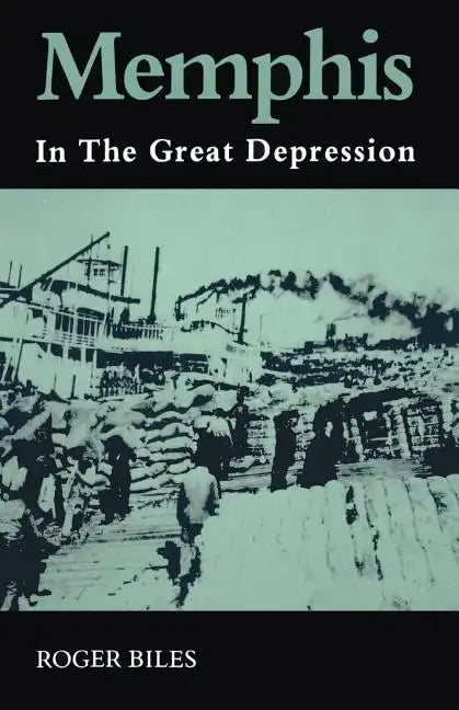 Memphis: In the Great Depression - Paperback