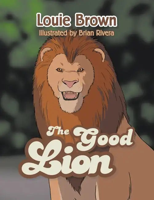 The Good Lion - Paperback
