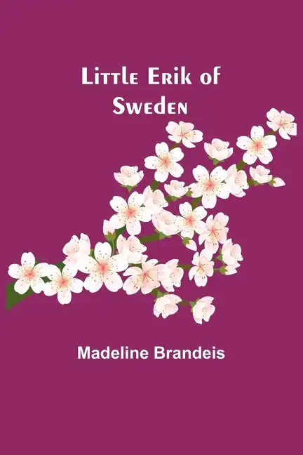 Little Erik of Sweden - Paperback