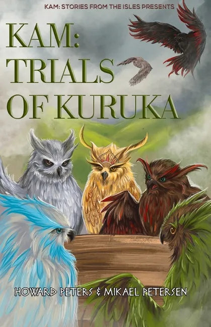 Kam: Trials of Kuruka: Book 2 - Paperback